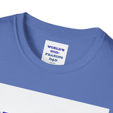Christian Dad T-Shirt - Dads who fear God, are to be Praised