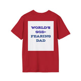 Christian Dad T-Shirt - Dads who fear God, are to be Praised