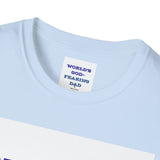 Christian Dad T-Shirt - Dads who fear God, are to be Praised