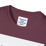 Christian Dad T-Shirt - Dads who fear God, are to be Praised