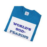 Christian Dad T-Shirt - Dads who fear God, are to be Praised