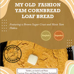 Bilingual Old Fashion Yam Cornbread Loaf Recipe: English & Spanish | Life Skills