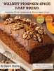 Walnut Pumpkin Spice Loaf Bread | Fall Recipe | Home Economics Activity