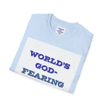 Christian Dad T-Shirt - Dads who fear God, are to be Praised
