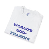 Christian Dad T-Shirt - Dads who fear God, are to be Praised