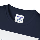 Christian Dad T-Shirt - Dads who fear God, are to be Praised